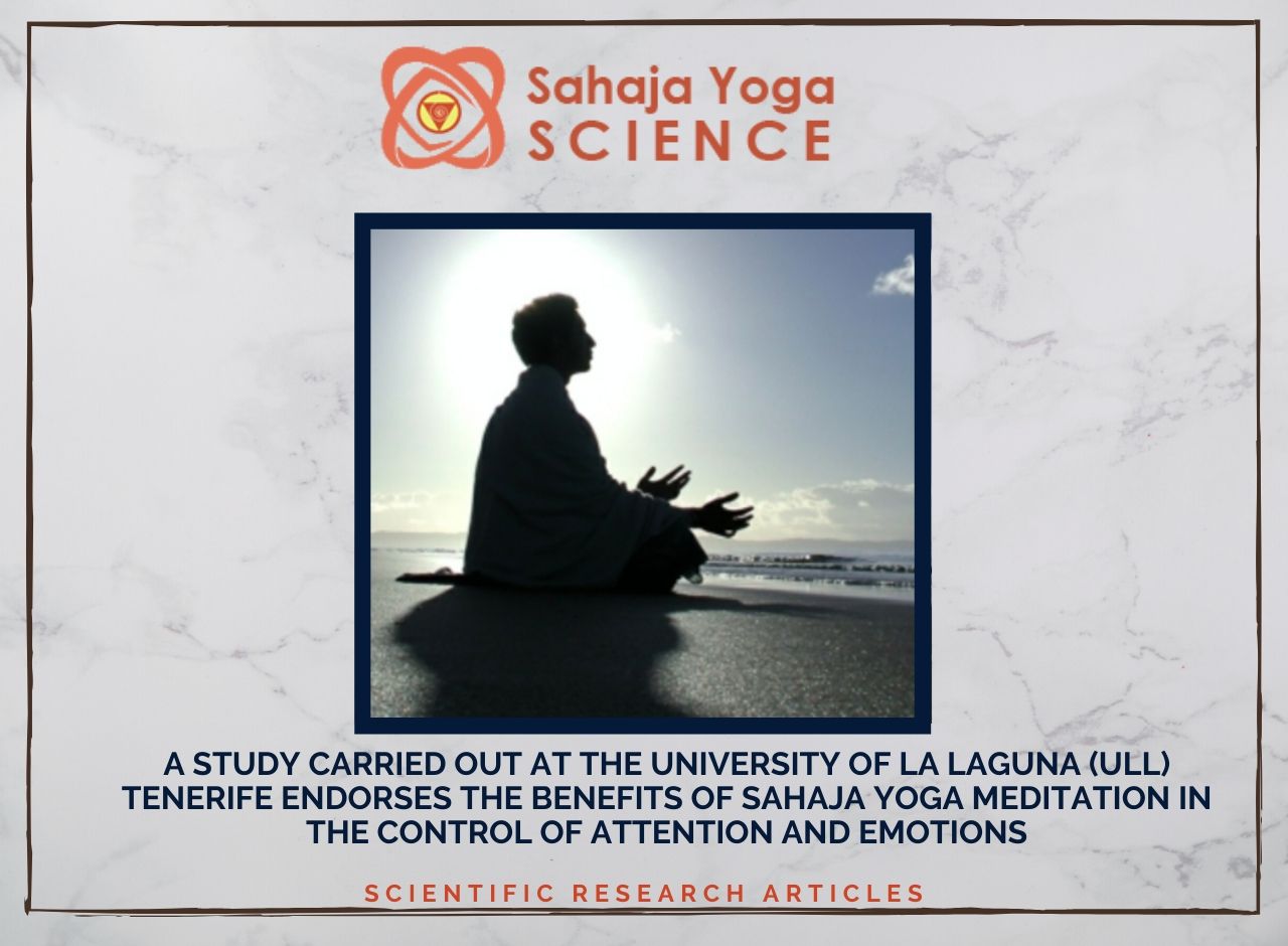 THE BENEFITS OF SAHAJA YOGA MEDITATION IN THE CONTROL OF ATTENTION AND  EMOTIONS – Sahaja Yoga Science